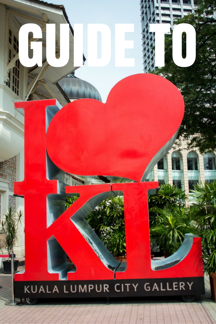 Your Guide to Kuala Lampur